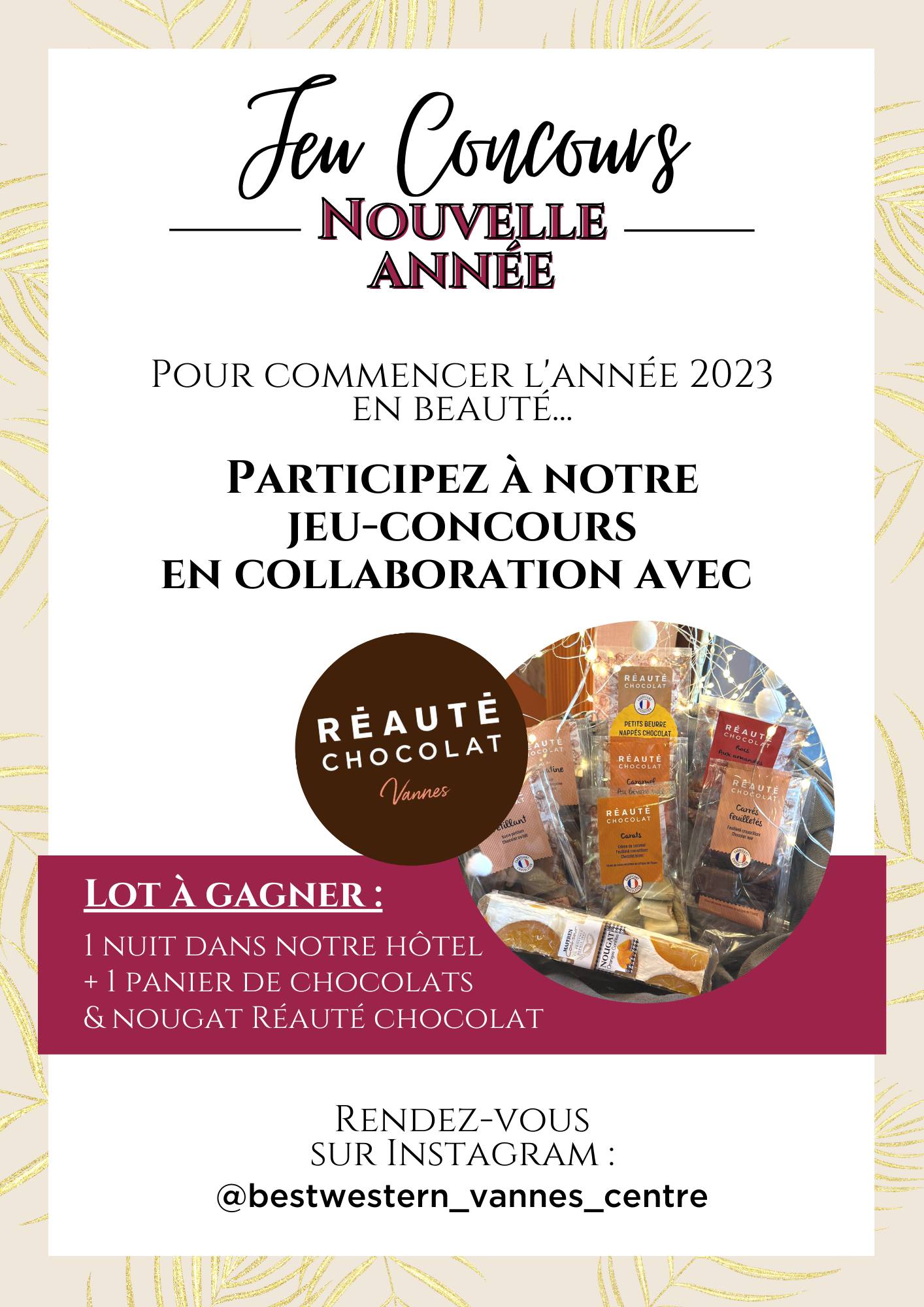 Concours Instagram hôtel Vannes Golfe du Morbihan et chocolats Réauté